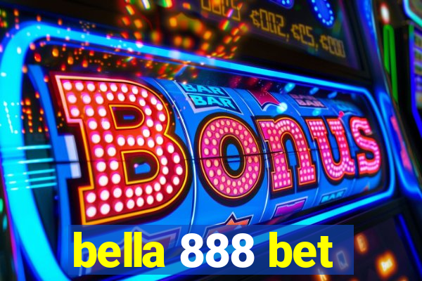 bella 888 bet